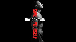 save yourself by Ray Donovan