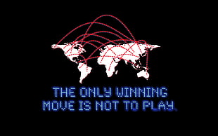 the only winning move is not to play text, War Game HD wallpaper