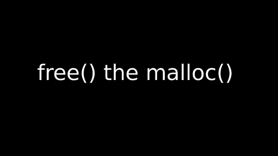 free the malloc text HD wallpaper