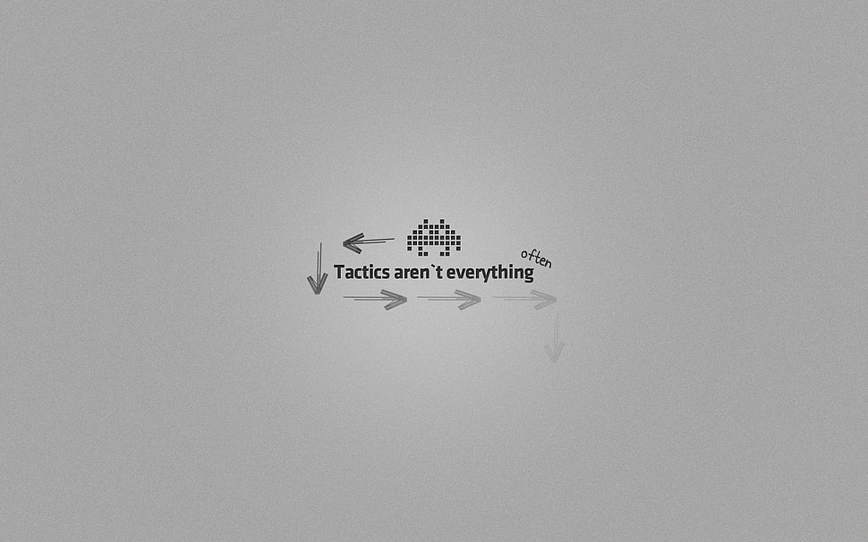 tactics aren't everything HD wallpaper