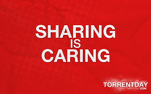 Sharing is Caring Torrentday text screenshot, TorrentDay, typography, red