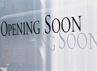 photo of Opening Soon signage HD wallpaper