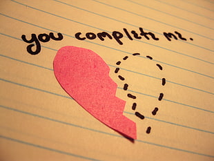 You complete my Heart text