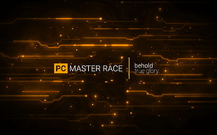 PC Master Race text overlay, PC gaming, PC Master  Race