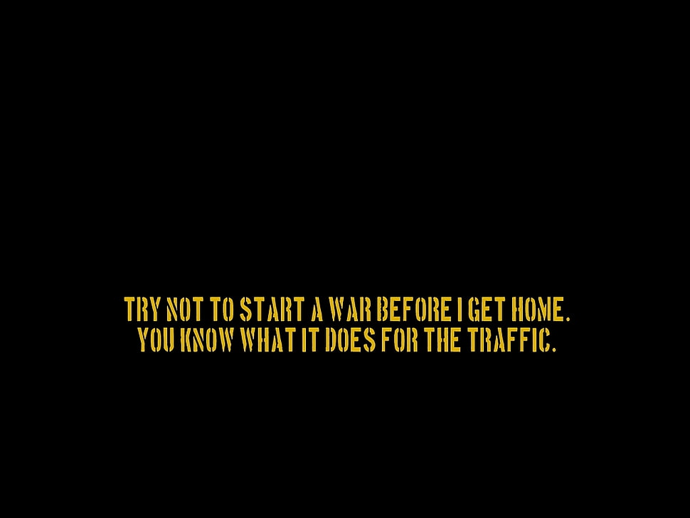 yellow text overlay on black background, quote HD wallpaper