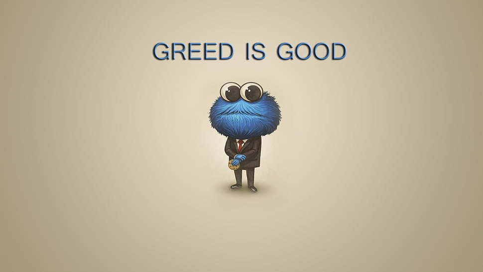greed is good text, Cookie Monster, Greed, minimalism, typography HD wallpaper