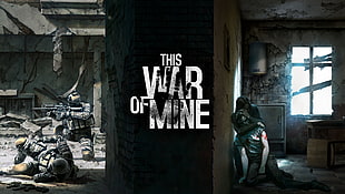 This War Of Mine wallpapert, This War of Mine, apocalyptic, war