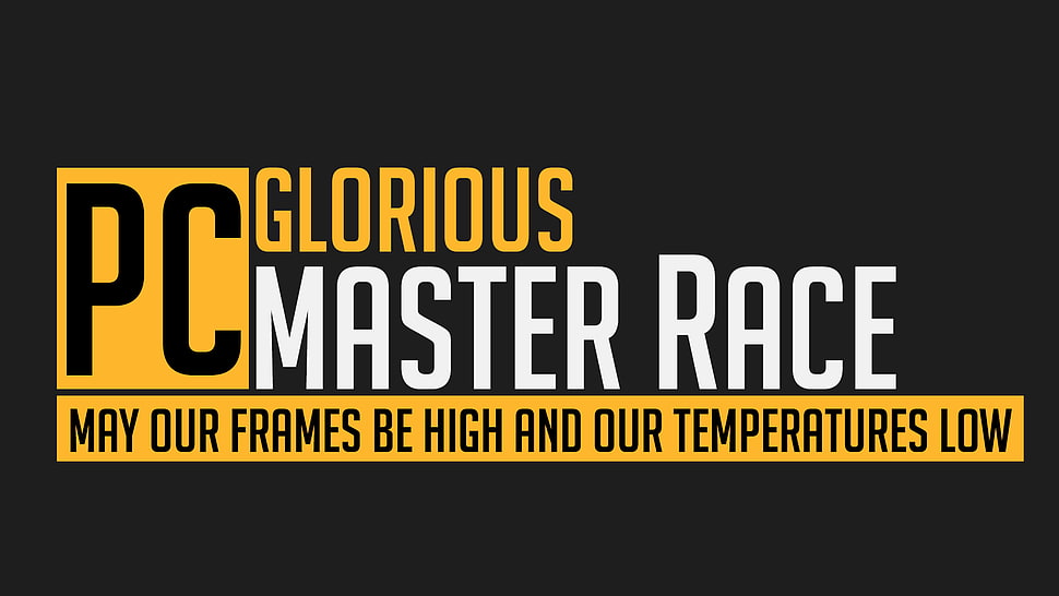 PC Glorious Master Race text, PC Master  Race, PC gaming HD wallpaper