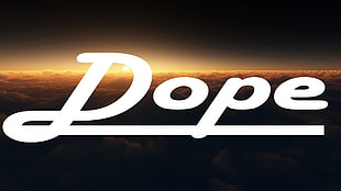 dope text, dope, sky, clouds, landscape