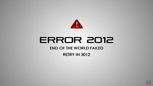 Error 2012 text, errors, humor, 2012 (movie)