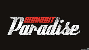 Burnout Paradise text, typography, video games, Burnout Paradise HD wallpaper