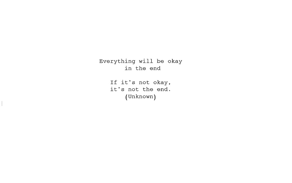 everything will be okay text overlay, quote, misattributed quotes, minimalism HD wallpaper