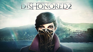 DISHONORED 2 poster HD wallpaper