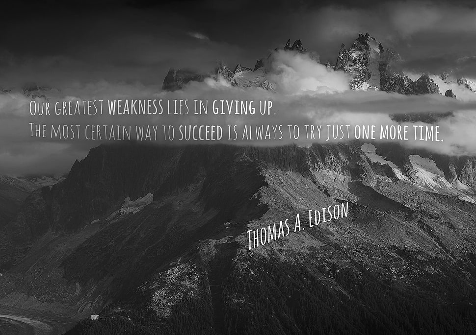 Thomas A. Edison text, wisdom, Thomas Alva Edison, quote, mountains HD wallpaper