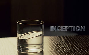 clear glass cup, Inception