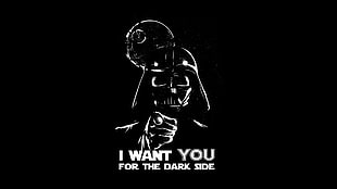Darth Vader I Want You for the dark side with text overlay