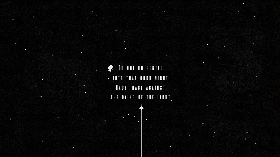 black background with text overlay, quote, stars, poetry, Dylan Thomas HD wallpaper