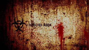 Infected Area digital wallpaper, infection, blood, biohazard