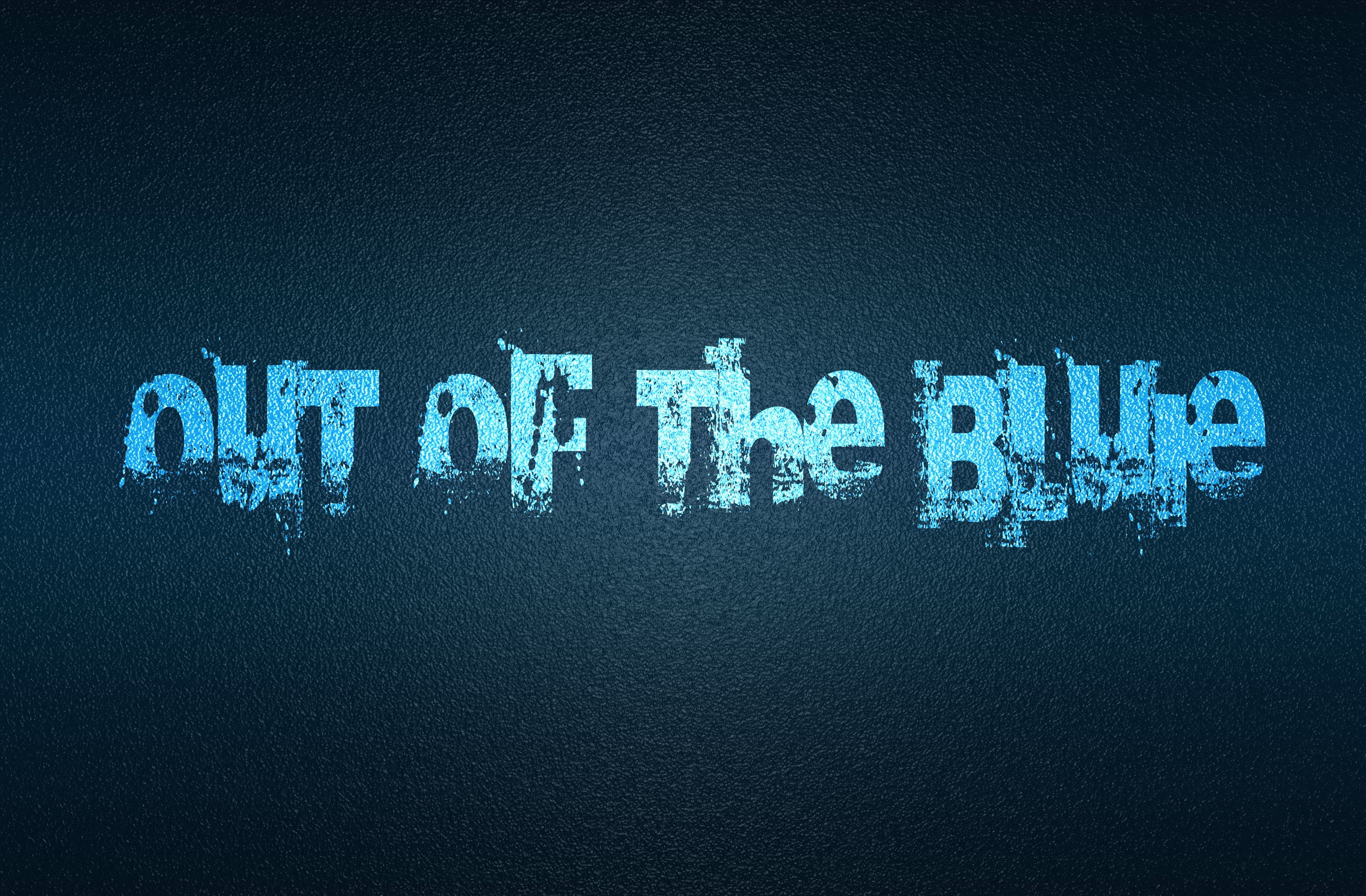 blue out of the blue wallpaper, text, typography