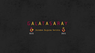 Galatasaray logo, Galatasaray S.K., soccer clubs, Avrupa Fatihi, Mektebi Sultani
