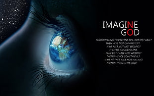 Imagine God digital wallpaper, atheism, quote, eyes, planet