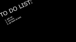 To Do List text, quote
