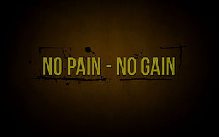 yellow background with no pain - no gain text overlay, quote, Pain & Gain HD wallpaper