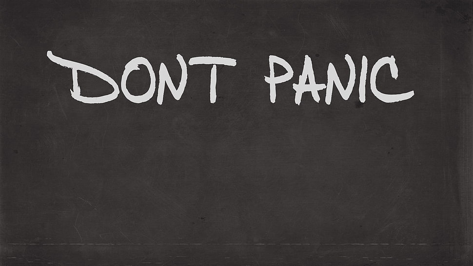 Dont Panic text, minimalism, The Hitchhiker's Guide to the Galaxy, typography HD wallpaper
