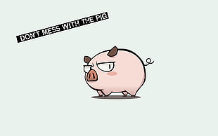 Don't mess with the pigs illustration, pigs, typography, digital art, humor