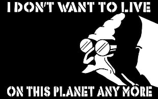 white and black I Don't want to live on this planet any more Futurama character illustration, Futurama HD wallpaper