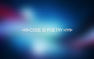 H1 code is poetry text, artwork, HTML, typography HD wallpaper