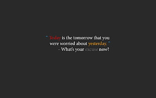white text on black background, motivational, quote