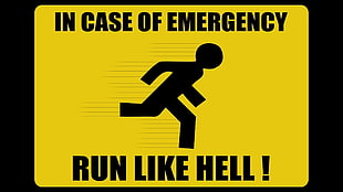 in case of emergency run like hell poster