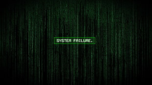system failure signage, The Matrix, typography, code