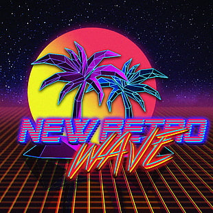 New Retro signage, New Retro Wave, vaporwave, neon, typography