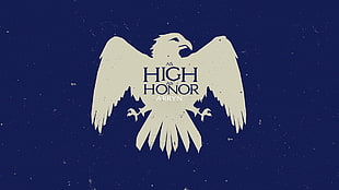 High as Honor eagle poster, Game of Thrones, House Arryn, sigils HD wallpaper