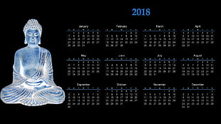 2018 calendar and Gautama Buddha illustration, calendar, 2018 (Year), black background, month