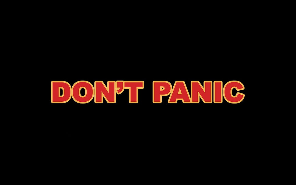 Don't Panic text decor, The Hitchhiker's Guide to the Galaxy, typography, minimalism HD wallpaper