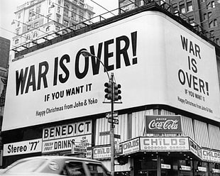 War Is Over! signage, John Lennon, Yoko Ono, protestors, Vietnam War