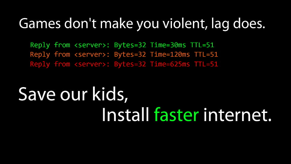 games don't make you violent, lag does text, quote, video games, humor, typography HD wallpaper