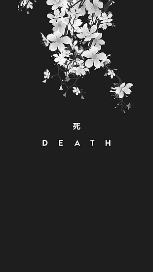white petaled flowers with Death text digital wallpaper