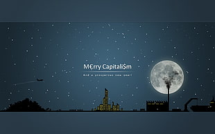 merry capitalism poster, humor, quote, typography, Moon