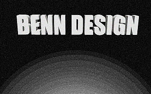 black background with Benn Design text overlay, simple, monochrome, typography
