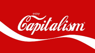 Enjoy Capitalism text HD wallpaper