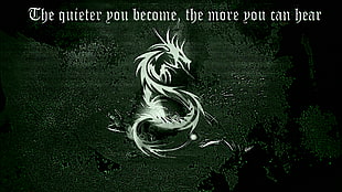 white and gray dragon logo, dragon, quote