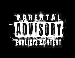 Parental Advisory Explicit Content, Parental Advisory