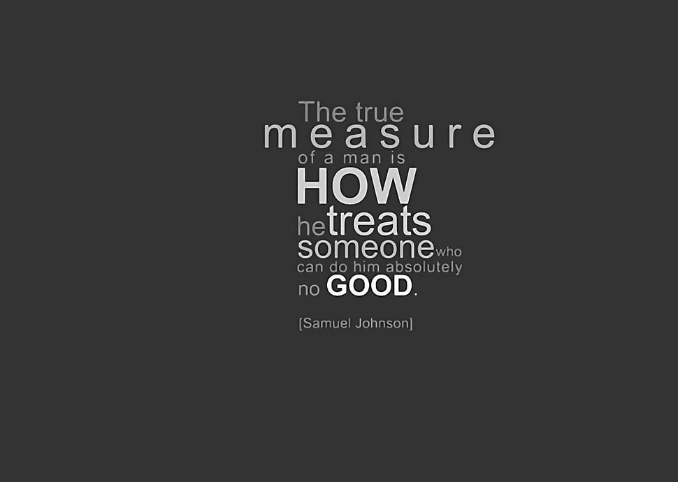 the true measure of man quotes, quote, text, minimalism HD wallpaper