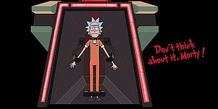 Don't think about it, Morty! illustration, Rick and Morty, Rick Sanchez, Adult Swim