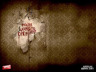 You're Going to Die text, American Horror Story HD wallpaper