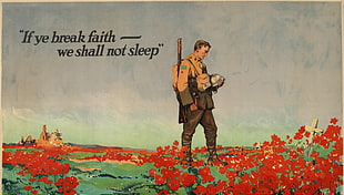 soldier if ye break faith we shall not sleep painting, quote HD wallpaper